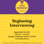 GOLD Career Readiness Workshop – Beginning Interviewing