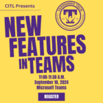 CITL: New Features in Teams