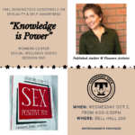 Sexuality & Self Awareness with Yael Rosenstock Gonzalez; Knowledge is Power