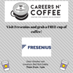 Careers n’ Coffee with Fresenius Medical Care