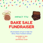 IMPACT TTU Bake Sale Fundraiser