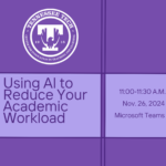 Using AI to Reduce Your Academic Workload