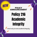 Reminder: Policy 216 Academic Integrity in Effect January 1, 2025