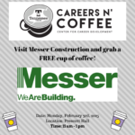 Careers n’ Coffee with Messer Construction