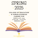 College of Education & Human Sciences Career Fair TODAY