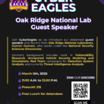 CyberEagles Meeting: Oak Ridge National Lab Speaker