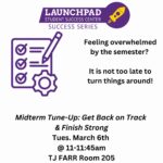 Midterm Tune-Up: Get Back on Track and Finish Strong with the Launchpad