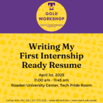 Gold Career Readiness My First Resume Workshop on Tuesday, April 1