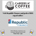 Republic Finance Careers n’ Coffee on Monday, April 7 at Swoops Food Court