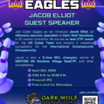 CyberEagles: Jacob Elliot Guest Speaker