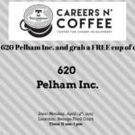 620 Pelham Careers n’ Coffee on Monday, April 14