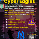 CyberEagles: Mike Lane Guest Speaker