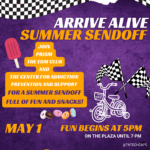 Arrive Alive Summer Sendoff