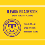 iLearn Gradebook: End of Semester Planning