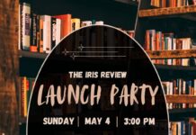 Celebrate the newest edition of the Iris Review