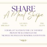 Today! Share a Meal Swipe at The Caf