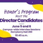 Honor’s Program Director Candidate Presentations June 5 and 6