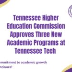 Three New Academic Programs Approved by THEC