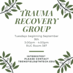 Trauma Recovery Group Fall Semester 2025