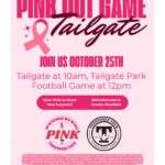 Pink Out Game & Tailgate – Oct. 25th