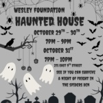 Wesley Foundation Haunted House