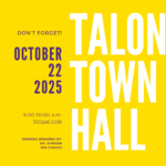 Don’t Forget: Virtual Talon Campus Town Hall – October 22, 9:00-10:00 a.m.