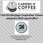 Careers n’ Coffee with 21st Mortgage Corporation