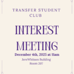 Transfer Student Organization Interest Meeting (Dec. 4)!