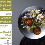 Documentary: Paul J. Stankard “Flower and Flame