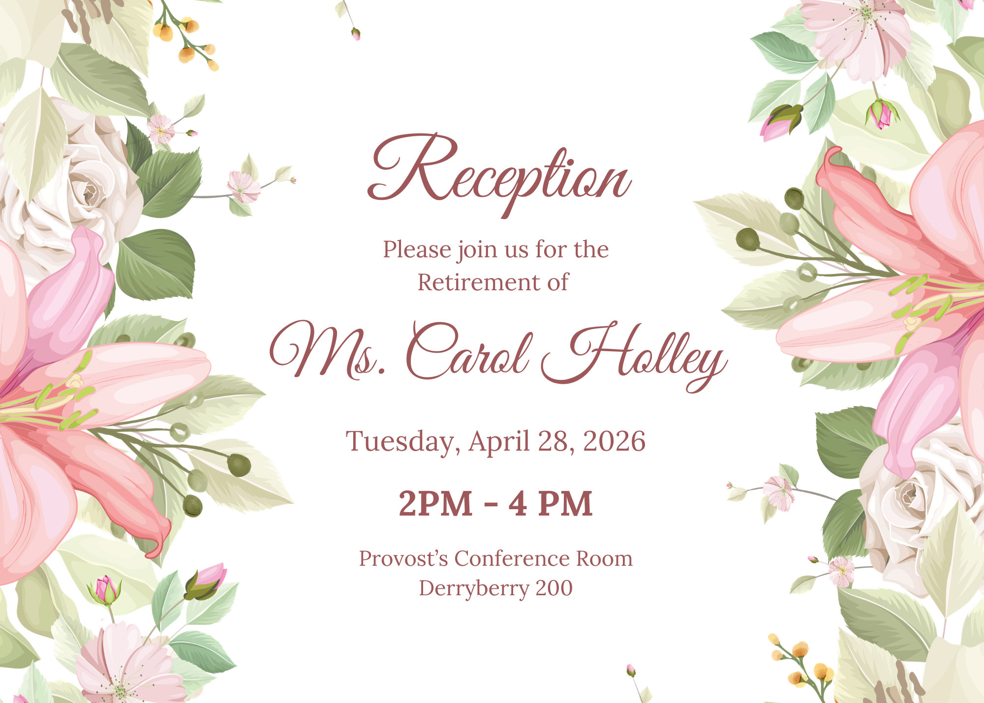 Retirement of Ms. Carol Holley
