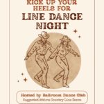 Come learn Line Dancing with the Ballroom Dance Club!