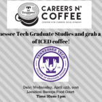 April 15 Careers n’ Coffee with Tennessee Tech Graduate Studies