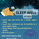 Sleep Well Workshop: April 14