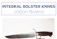 Integral Bolster Knives with Jason Bivens