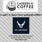 April 21st, Careers n’ Coffee with US Air and Space Force