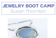 Jewelry Boot Camp with Susan Thornton on July 10-12