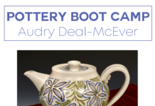 Weeklong Workshop: Pottery Boot Camp with Audry Deal-McEver on July 19 – 24