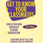 Save the Date! Graduate Student Orientation 8/17