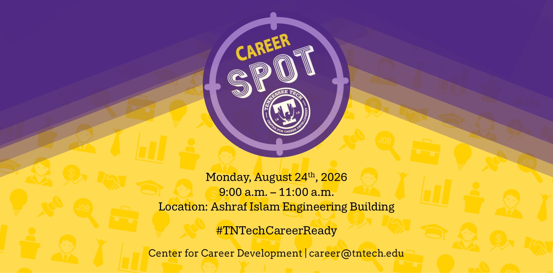 Career Spot | Aug. 24 | 2 p.m. – 4 p.m. | Ashraf Islam Engineering Bldg. Lobby