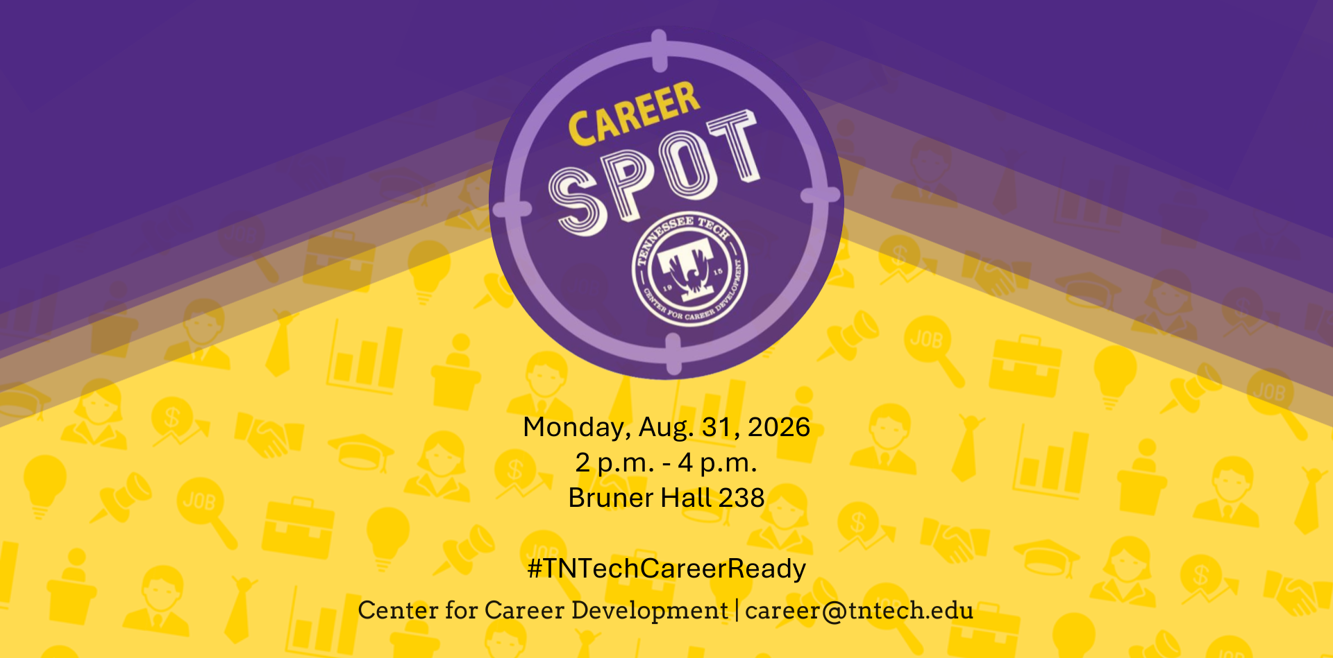 Career Spot – Aug. 31 | 2 p.m. – 4 p.m.| Bruner Hall