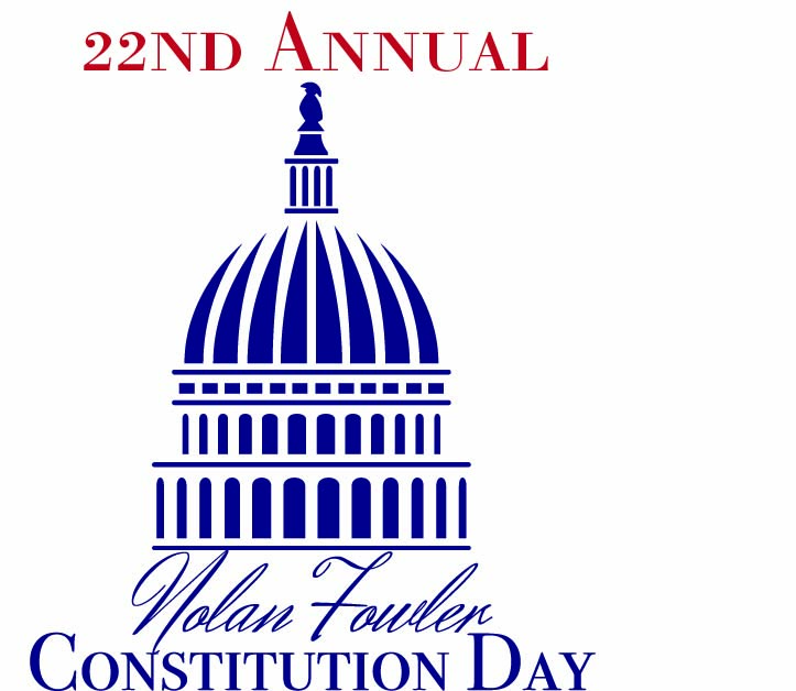 22nd Annual Nolan Fowler Constitution Day Celebration