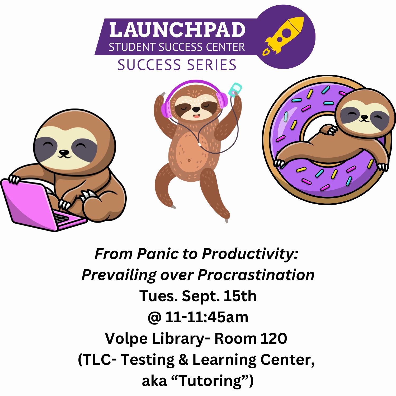 From Panic to Productivity: Prevailing over Procrastination with The Launchpad