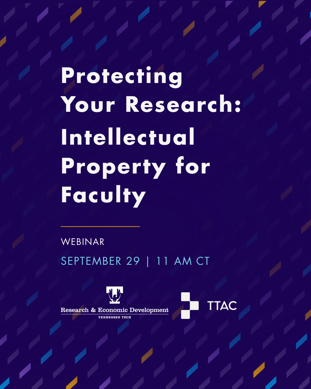 Protecting Your Research: Intellectual Property for Faculty