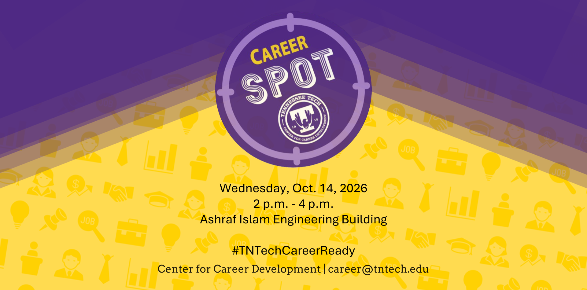 Career Spot: Oct. 14 | 2 p.m. – 4 p.m. | Ashraf Islam Bldg.