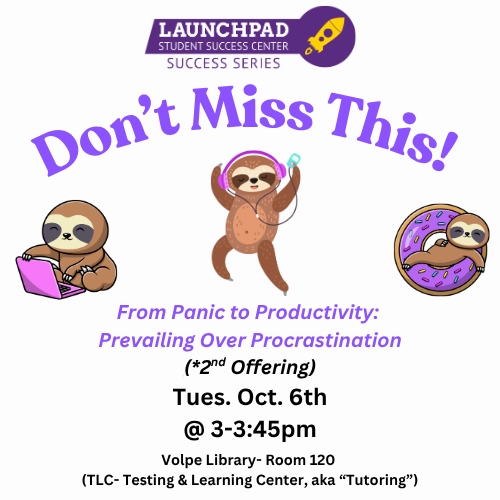 Second Chance for “From Panic to Productivity: Prevailing over Procrastination”