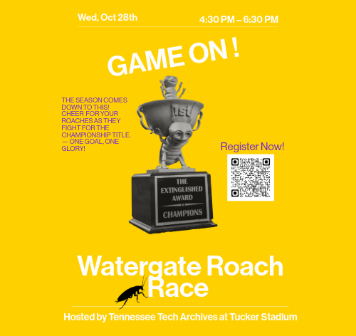 Archives Hosts Watergate Roach Race Oct. 28 at Tucker Stadium. Register now!