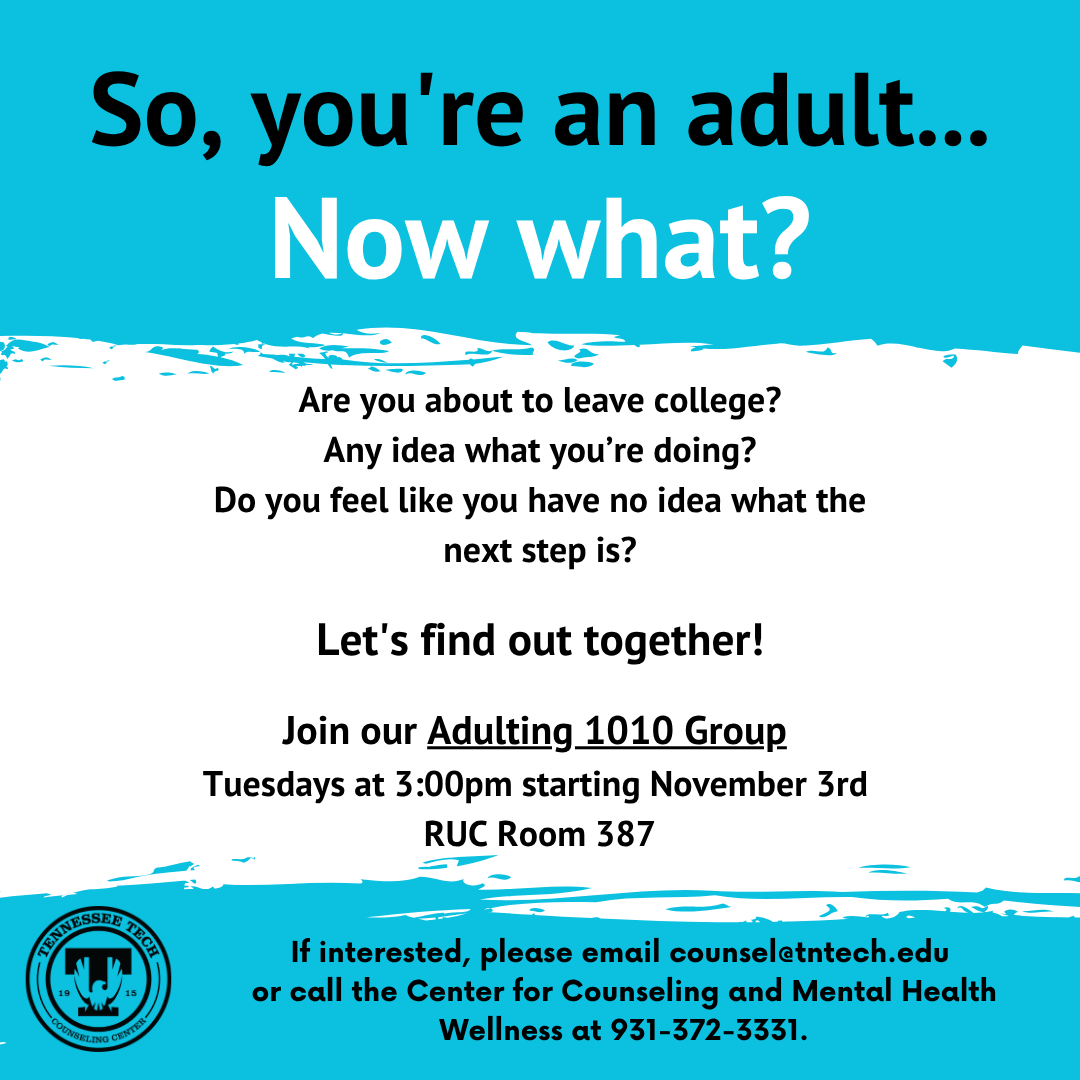 Adulting 1010 Support Group Beginning Nov. 3rd