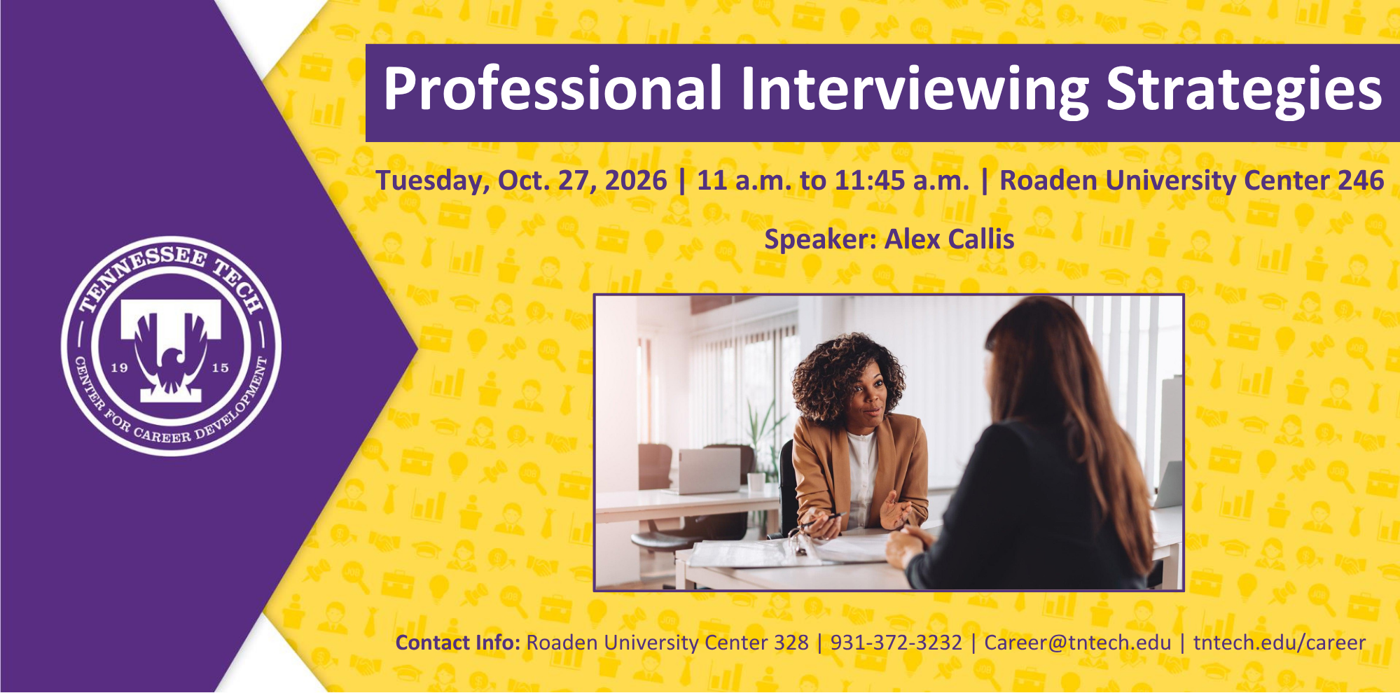 Oct. 27 Professional Interviewing Strategies Workshop